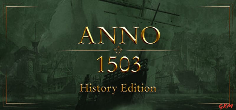 Anno 1503 History Edition