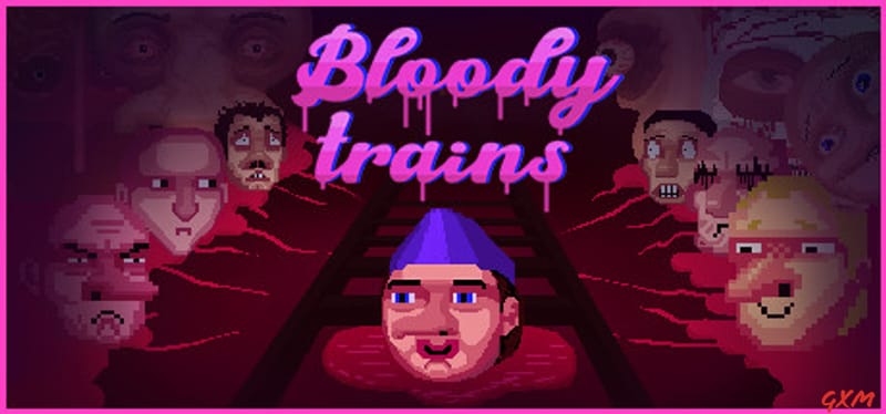 Bloody trains