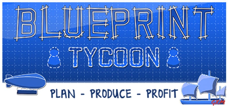 Blueprint Tycoon