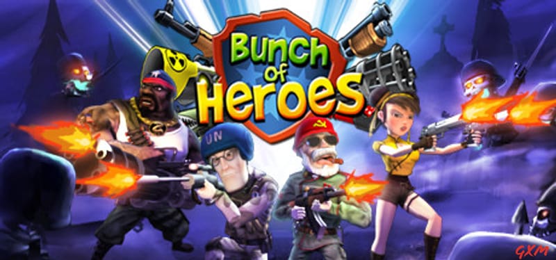 Bunch of Heroes