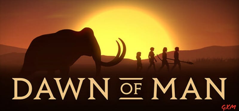 Dawn of Man