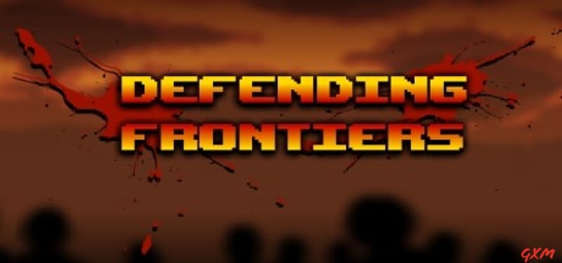 Defending Frontiers