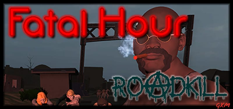 Fatal Hour: Roadkill