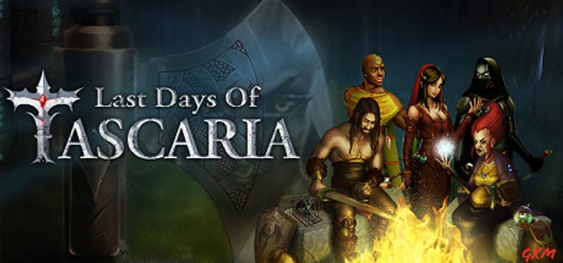 Last Days Of Tascaria