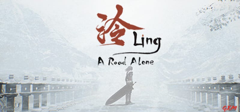 Ling: A Road Alone