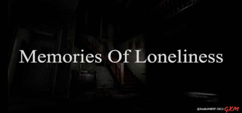 Memories Of Loneliness