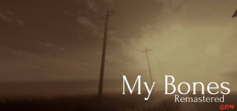 My Bones Remastered