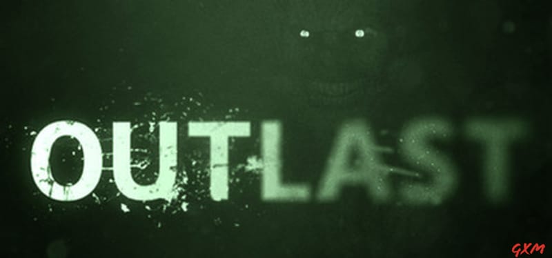 Outlast