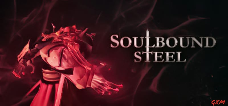 Soulbound Steel