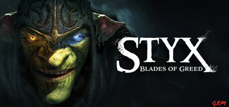 Styx: Blades of Greed