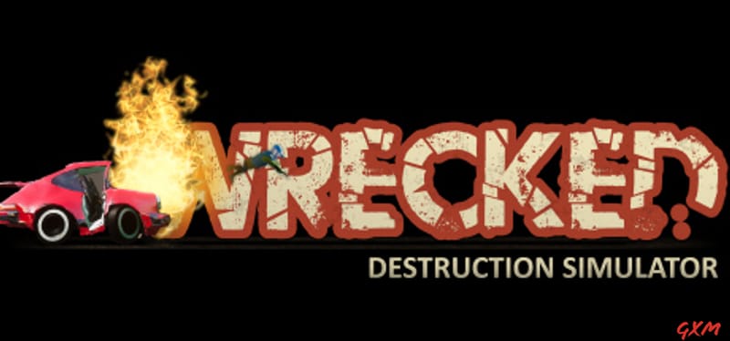 Wrecked Destruction Simulator