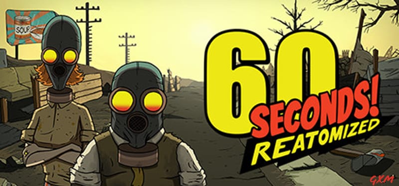 60 Seconds! Reatomized Poster