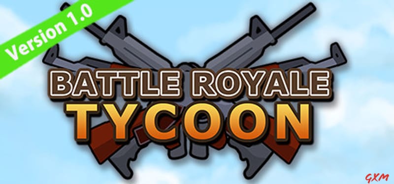 Battle Royale Tycoon Poster
