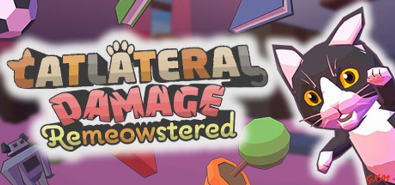 Catlateral Damage: Remeowstered Poster