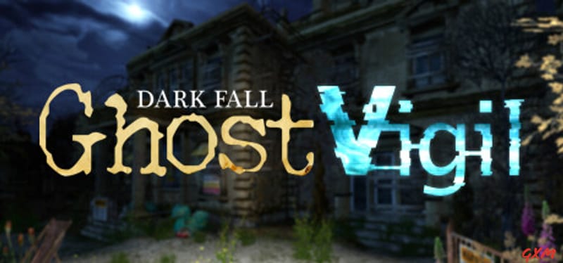 Dark Fall: Ghost Vigil Poster