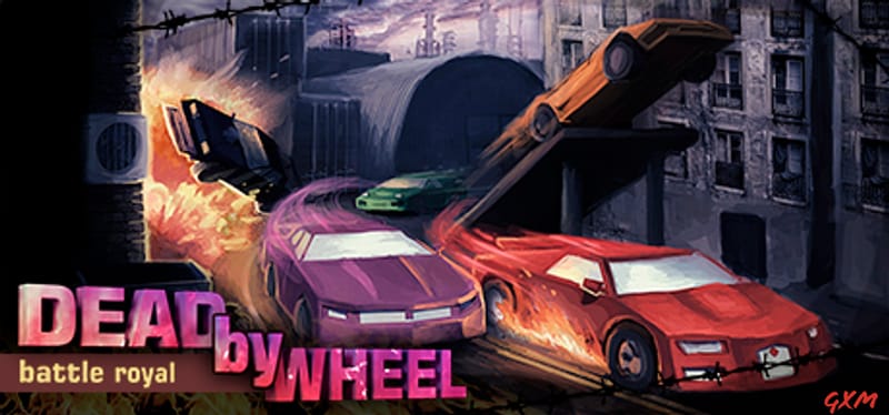 Dead by Wheel: Battle Royal Poster