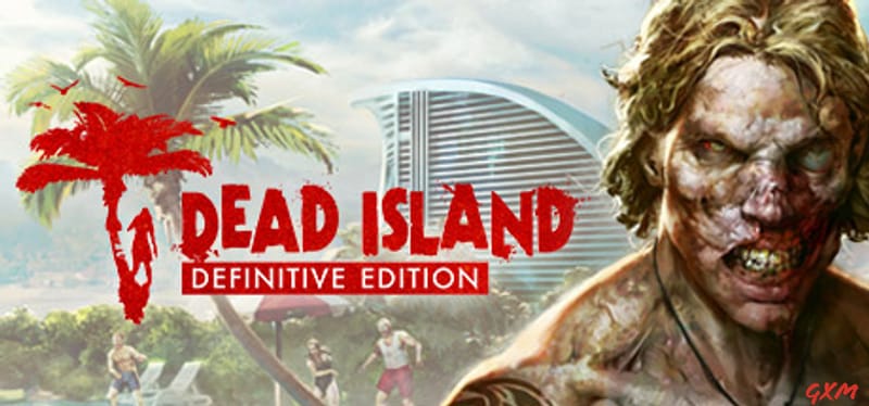 Dead Island Definitive Edition Poster