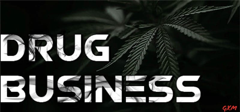 Drug Business Poster