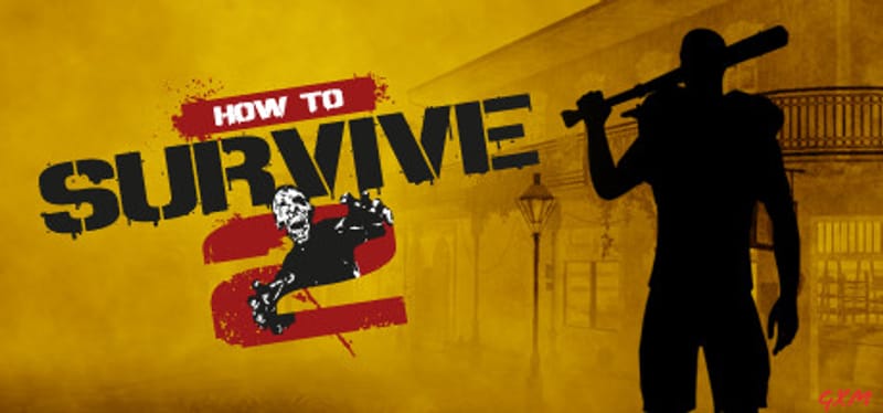 How to Survive 2 Poster