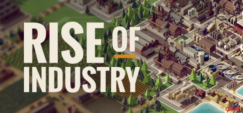 Rise of Industry Poster