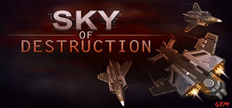 Sky of Destruction Poster