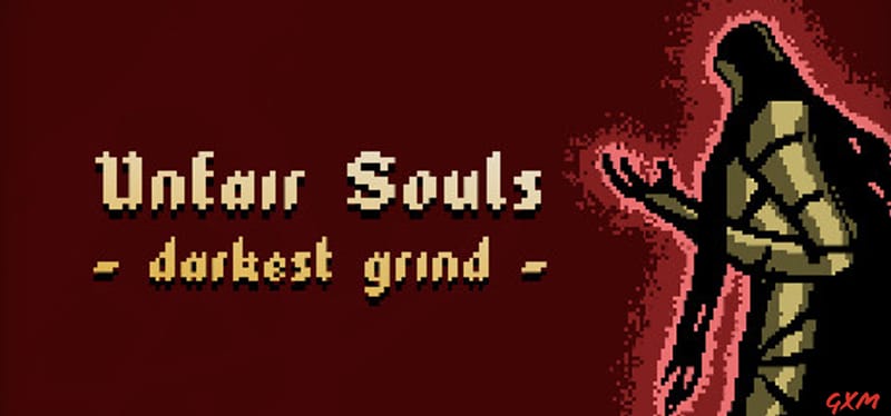 Unfair Souls: Darkest Grind Poster