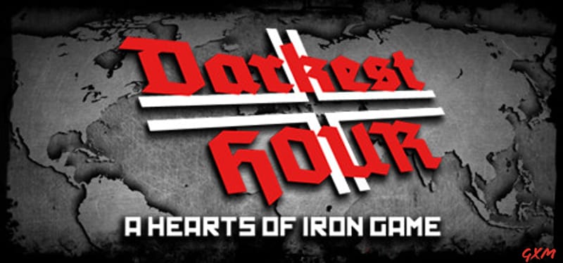 Darkest Hour: A Hearts of Iron Game