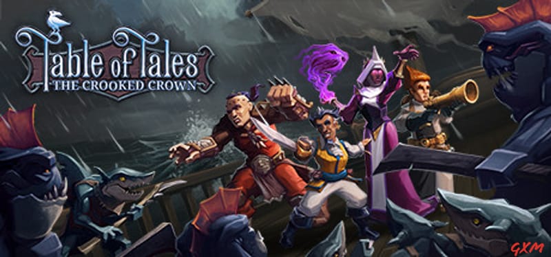 Table of Tales: The Crooked Crown