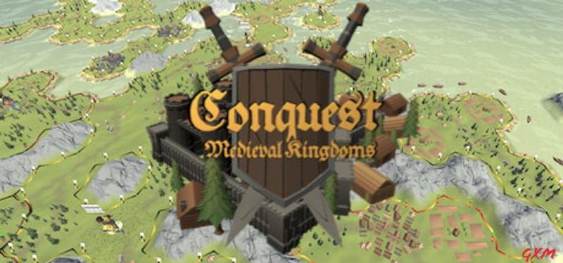 Conquest: Medieval Kingdoms Poster
