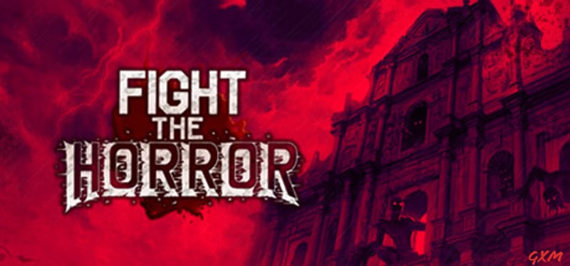 Fight the Horror Poster