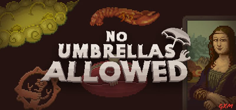 No Umbrellas Allowed Poster