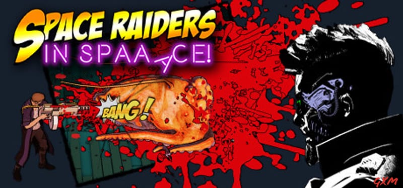 Space Raiders in Space Poster