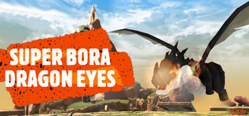 Super Bora Dragon Eyes Poster