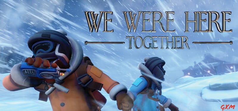 We Were Here Together Poster